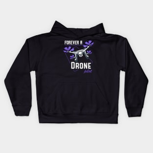 Drone - Forever A Drone Pilot - Quadcopter Statement Kids Hoodie